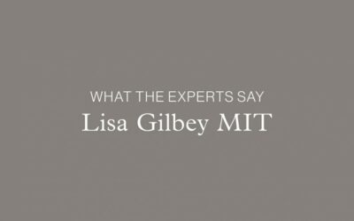 What The Experts Say: Lisa Gilbey MIT